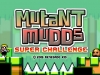 WiiU_MutantMuddsSuperChallenge_TitleScreen
