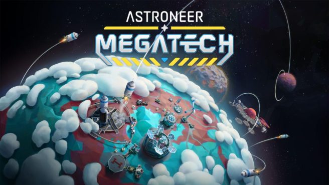 Astroneer: Megatech DLC