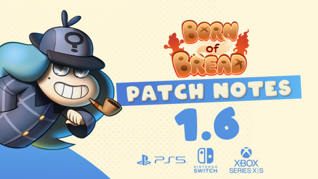 Born of Bread update 1.6