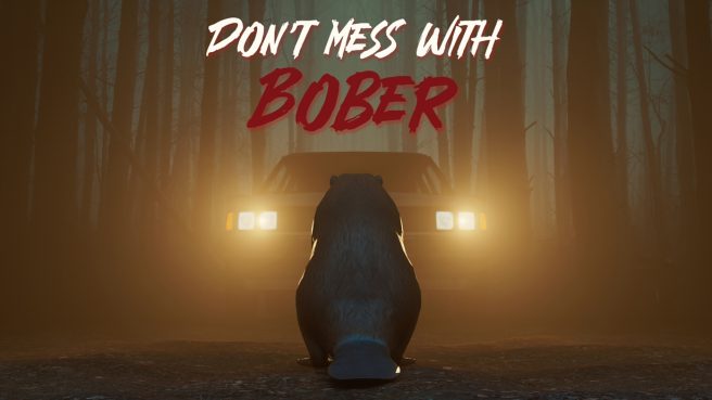 Don't Mess With Bober