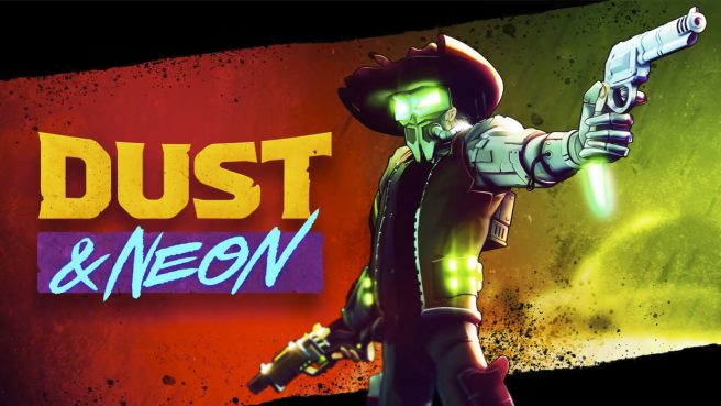 Dust & Neon release date