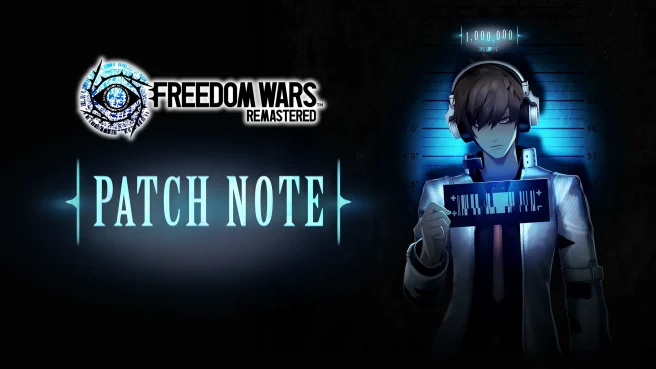 Freedom Wars Remastered 1.7.0 update