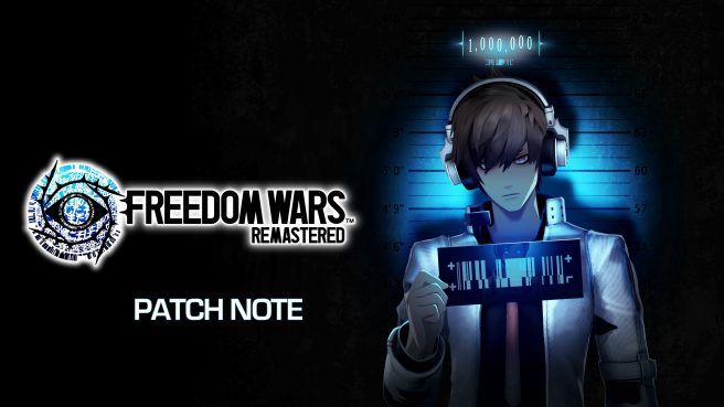Freedom Wars Remastered update 1.8.0