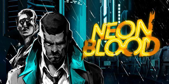 Neon Blood trailer