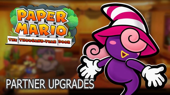 Partner upgrades Paper Mario Thousand Year Door