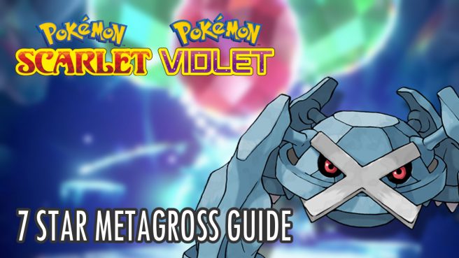 Pokemon Scarlet and Violet 7 Star Metagross Guide