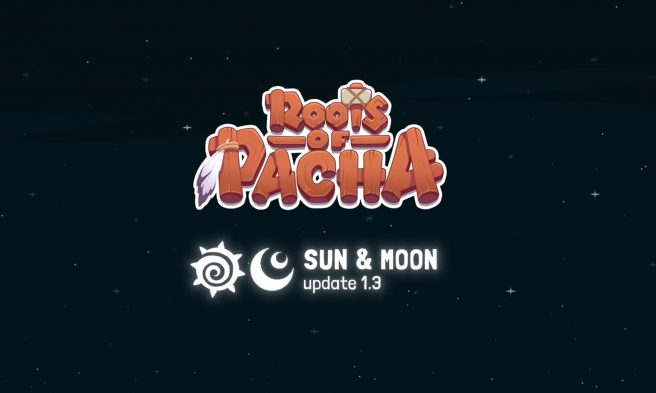 Roots of Pacha 1.3 Sun and Moon update