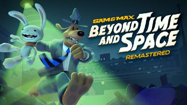 Sam & Max Beyond Time and Space Remastered