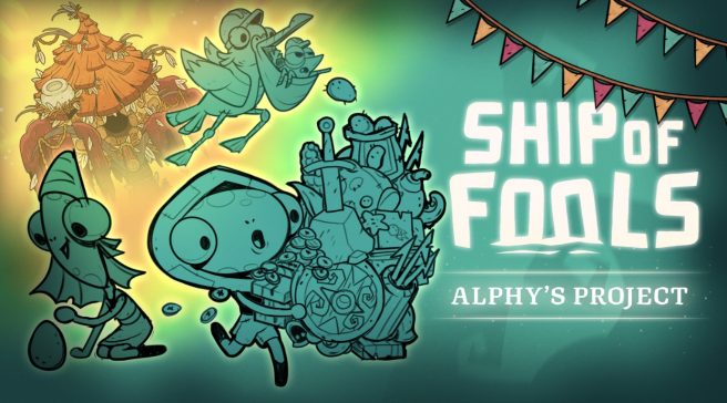 Ship of Fools Alphy's Project update