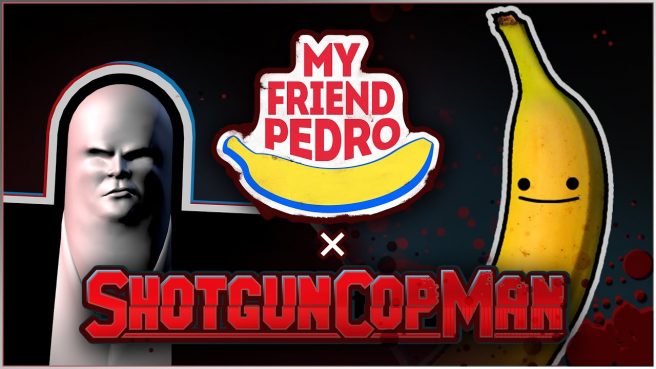 Shotgun Cop Man My Friend Pedro DLC
