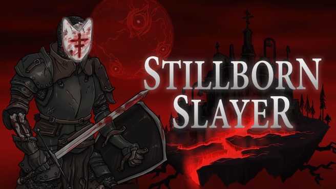 Stillborn Slayer