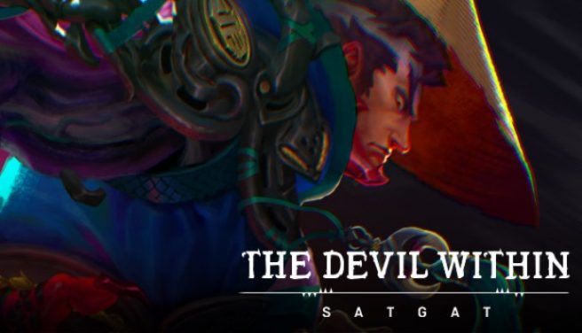 The Devil Within: Satgat