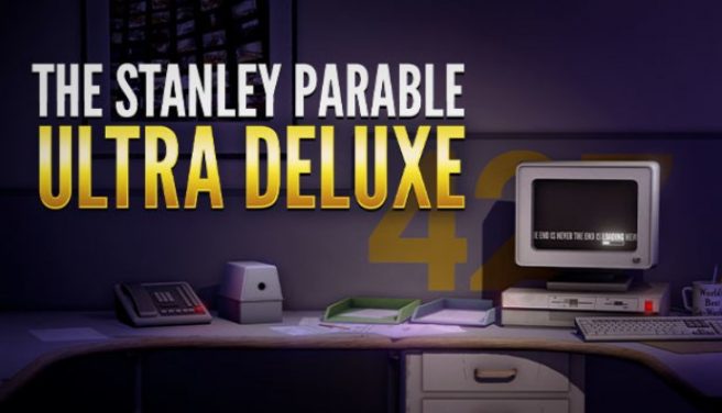 The Stanley Parable: Ultra Deluxe