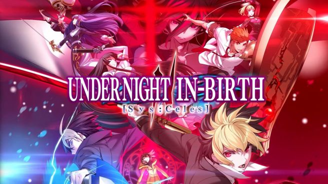 Under Night In-Birth II Sys:Celes