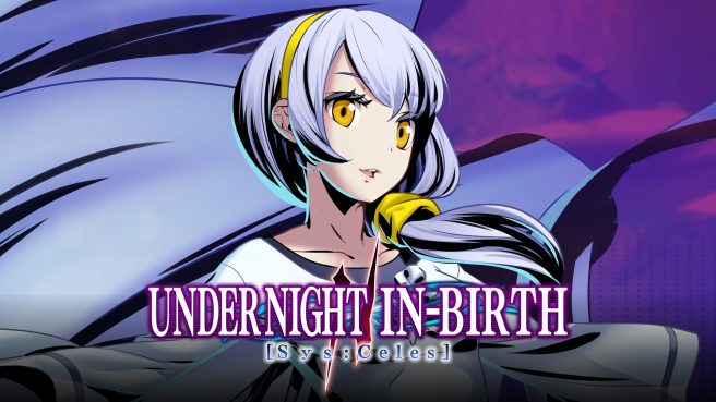 Under Night In-Birth II SysCeles Izumi release date