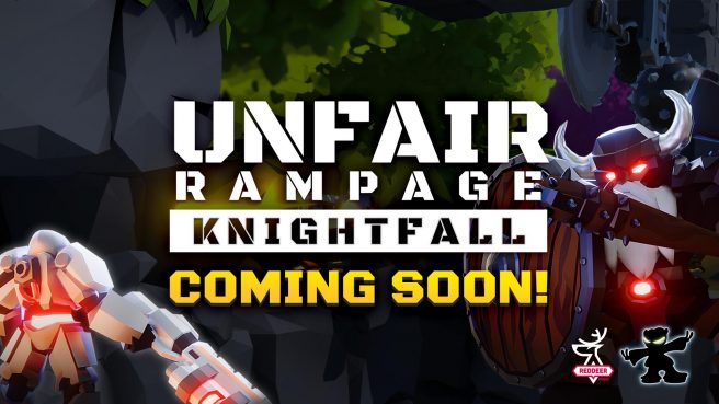 Unfair Rampage: Knightfall