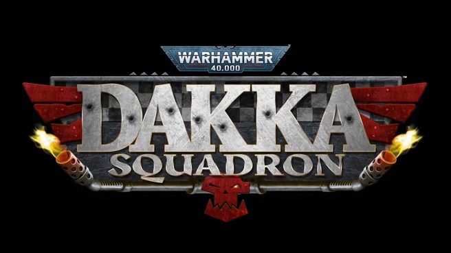 Warhammer 40,000: Dakka Squadron
