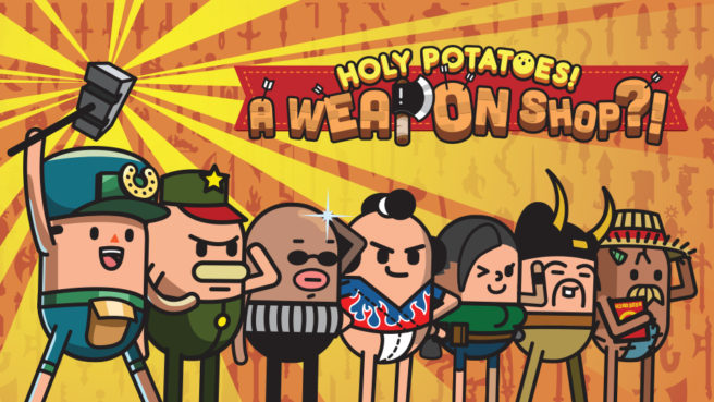 Holy Potatoes! A Weapon Shop?!