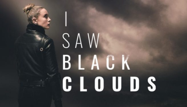 I Saw Black Clouds