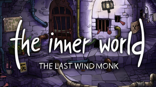 The Inner World - The Last Wind Monk