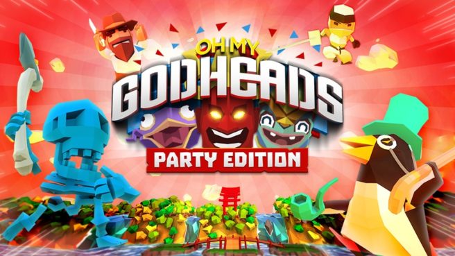 Oh My Godheads: Party Edition