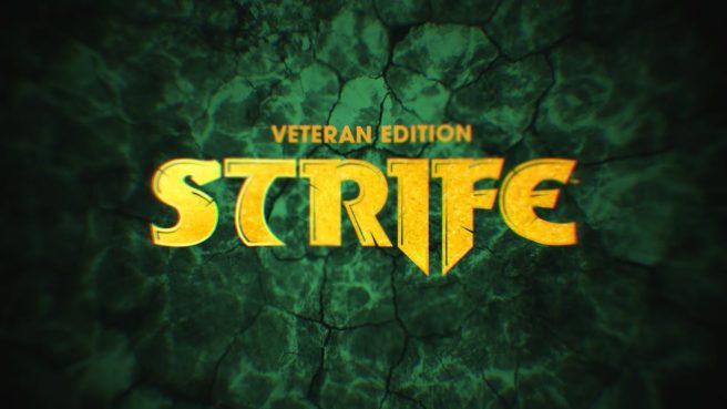 Strife: Veteran Edition