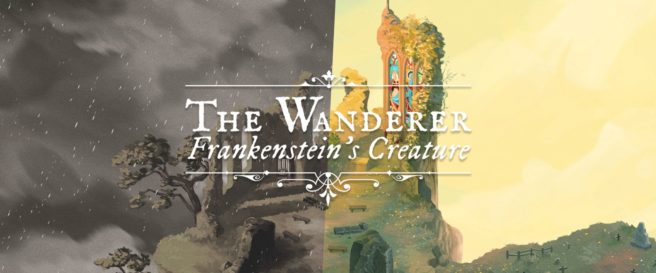 The Wanderer: Frankenstein's Creature